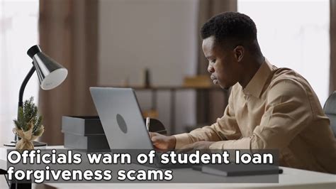 Officials warn about new student loan forgiveness phone scam