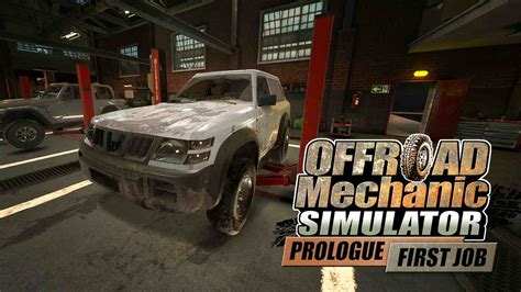 Offroad Mechanic Simulator estrena Prólogo en PC y lo puedes …