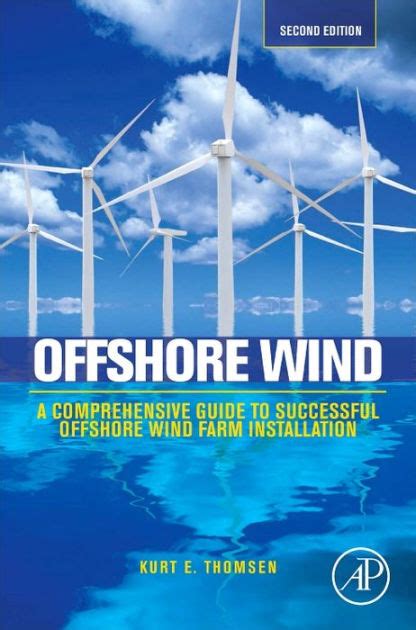 Offshore wind second edition a comprehensive guide to successful offshore wind farm installation. - Cisco unity connection quick start guide.