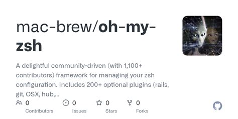 Oh my zsh brew.  Includes 300+ optional plugins (rails, git, macOS, hub, A delightful community-...