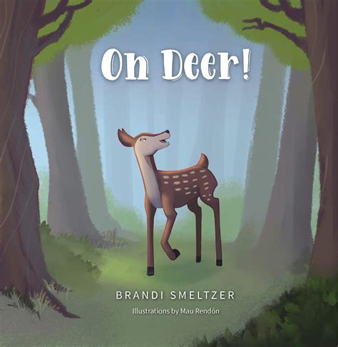Full Download Oh Deer By Brandi Smeltzer