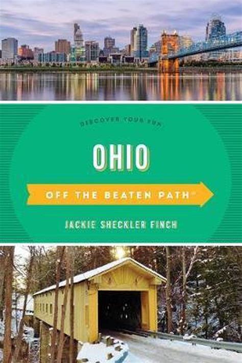 Full Download Ohio Off The Beaten Path Discover Your Fun Off The Beaten Path Series By Jackie Sheckler Finch