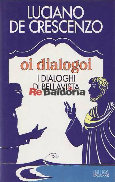 Oi dialogoi i dialoghi di bellavista. - Sin boldly dr daves guide to writing the college paper.