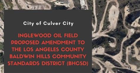 Oil Field operation on hold, as council seeks more study - Culver City …