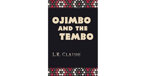 Download Ojimbo And The Tembo By Lr Claude