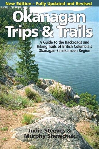 Okanagan trips and trails a guide to the backroads and. - Mazda 6 special dvd gps system manual.