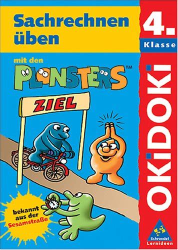 Okidoki, lernen mit den plonsters, sachrechnen üben mit den plonsters klasse 4. - Opel astra classic iii user guide.