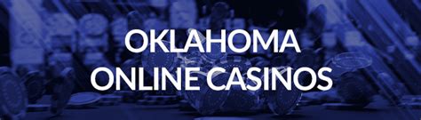 Oklahoma online casino