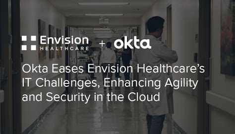 Okta envision. Help Us Lead the Delivery of Care. We build great teams. Whether you're a clinician who can strengthen one of our 1,800+ clinical departments across the country, or a healthcare professional ready to support our clinicians, we can help you find an opportunity that fits your needs and goals at any stage of your career. Search Clinical Careers. 