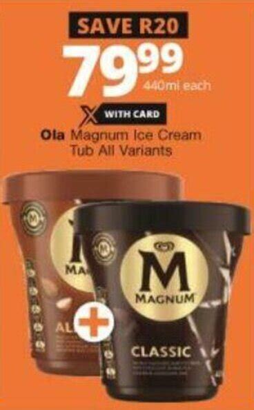 Ola Magnum Ice Cream Tub All Variants 440ml offer at Checkers