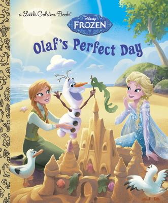 Read Online Olafs Perfect Day Disney Frozen By Jessica Julius