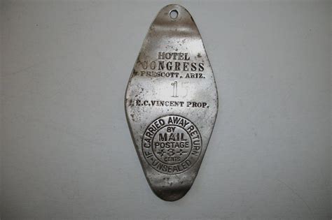 Old Metal Hotel Room Key Fob From Prescott Arizona Hotel Congress