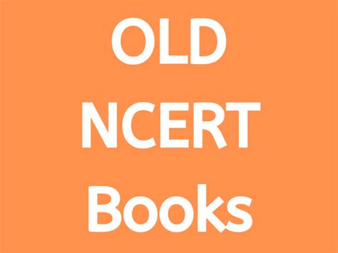 Old NCERT Books Free PDF Download - Learn CBSE