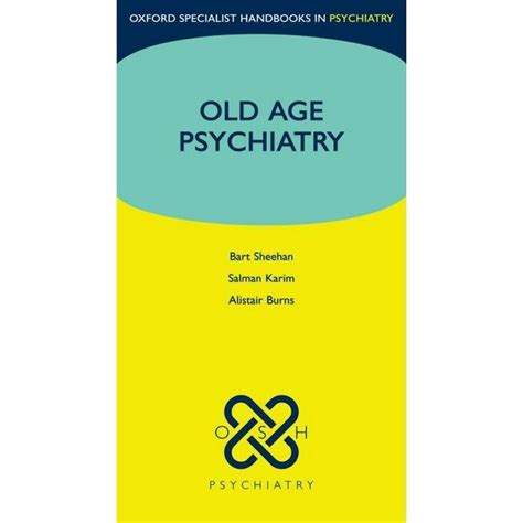 Old age psychiatry oxford specialist handbooks in psychiatry. - The executive job search a comprehensive handbook for seasoned professionals.