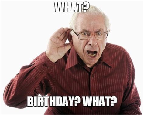 15 Sarcastic Birthday Memes For Anyone Who Hates The Fuss. Some people like to celebrate a birthday week or month, stretching out their festivities and basking in all the attention. Others would prefer to curl up in a ball and avoid the horrifying reality of getting older and being accosted with well-wishes and birthday candles. These birthday ...