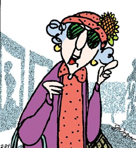 Old lady cartoon maxine. Sep 13, 2012 - I liked Maxine the first time I met her and the more I got to know her the more I liked her. You just gotta love Maxine, The Crabby Lady. 