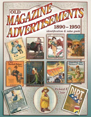 Old magazine advertisements 1890 1950 identification value guide. - Locura en la poesía cósmica de antonio ramírez fernández.