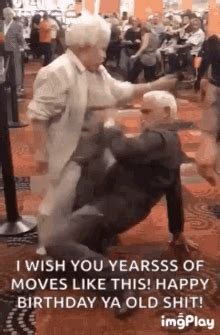 Find GIFs with the latest and newest hashtags! Search, discover and share your favorite Happy-birthday-old-man GIFs. The best GIFs are on GIPHY.. Old man birthday gif funny