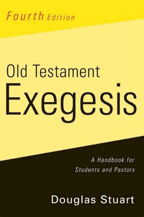 Old testament exegesis a handbook for students and pastors. - The architects handbook of professional practice student edition architecture students handbook of professional.