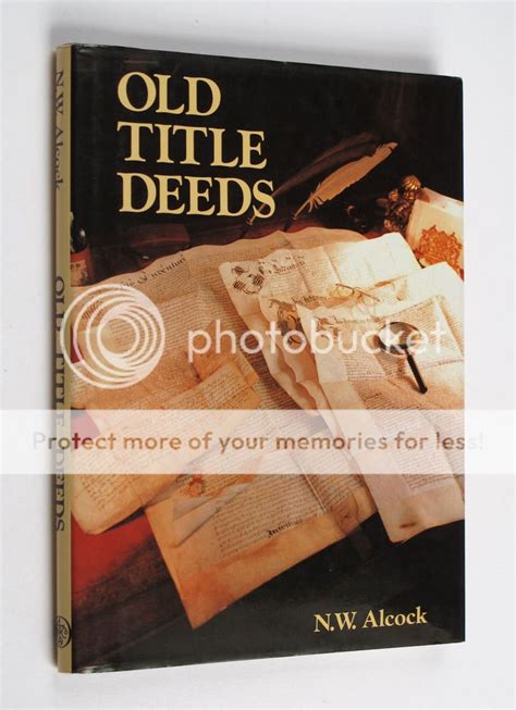 Old title deeds a guide for local and family historians. - Höre, so wird deine seele leben.
