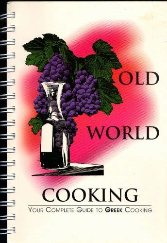 Old world cooking your complete guide to greek cooking. - Sony trinitron kv 34hs510 service manual.