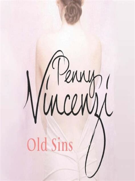 Read Old Sins By Penny Vincenzi