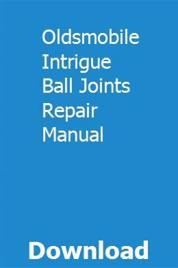Oldsmobile intrigue ball joints repair manual. - Les 101 mots de la démocratie française.