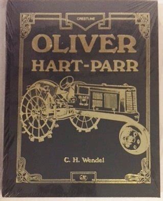 Oliver Hart-Parr book by C. H. Wendel eBay