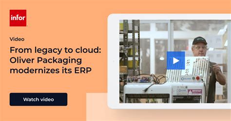 Oliver Packaging Cloud ERP Video Case Study Infor