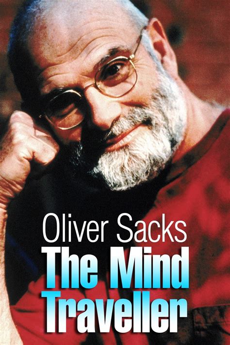 Oliver Sacks: The Mind Traveller "The Ragin