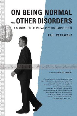 On Being Normal And Other Disorders A Manual For Clinical Psychodiagnostics