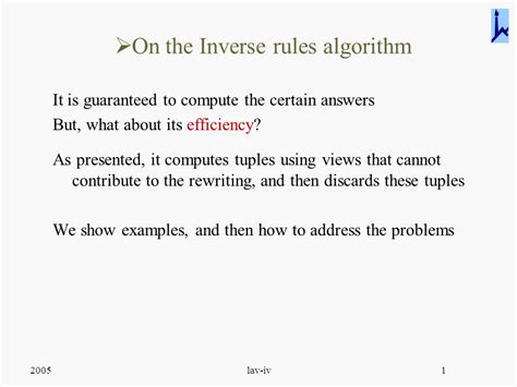 On The Inverse Rules Algorithm It Is Guaranteed