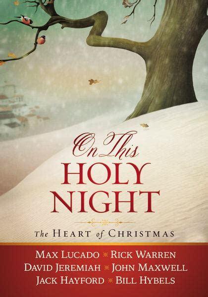 On This Holy Night The Heart of Christmas