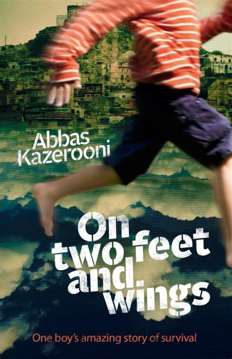 On Two Feet and Wings by Abbas Kazerooni Goodreads