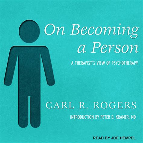  Books. On Becoming a Person: A Therapist's View of Psychotherapy. Carl Ransom Rogers. Constable, 2004 - Client-centered psychotherapy - 420 pages. In this book, one of America's most distinguished psychologists describes his experiences in helping people to discover the path to personal growth through an understanding of their own limitations ... . 