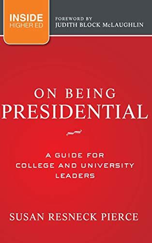 On being presidential a guide for college and university leaders. - Readers guide to all the light we cannot see.