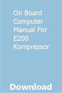 On board computer manual for e200 kompressor. - Honda motore fuoribordo bf 35a 40a 45a serie 50a manuale.