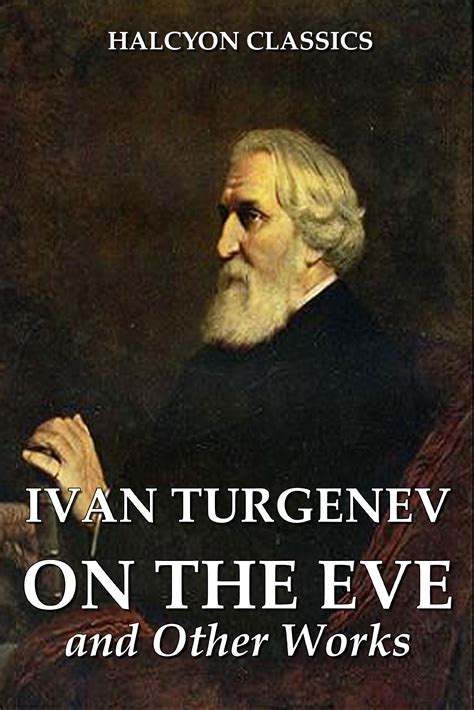 On the Eve by Ivan Turgenev Goodreads