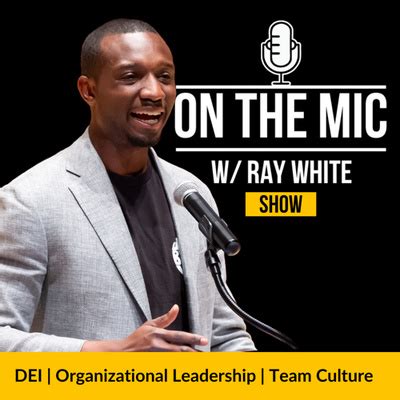 On the Mic! W/ Ray White - podcasters.spotify.com