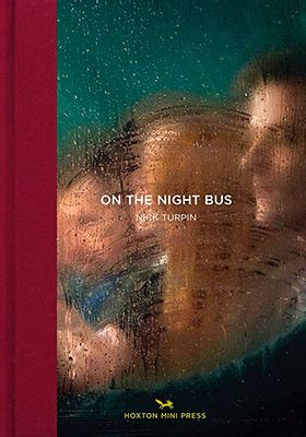 On the Night Bus by Nick Turpin Goodreads