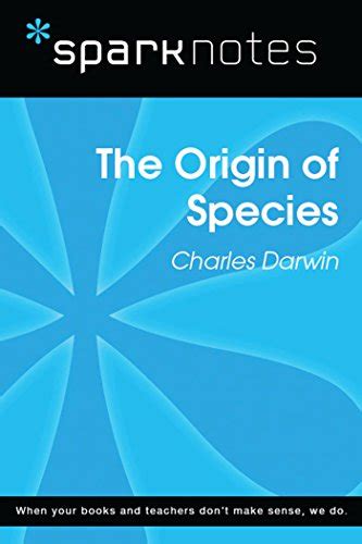 On the Origin of Species: Famous Quotes Explained - SparkNotes