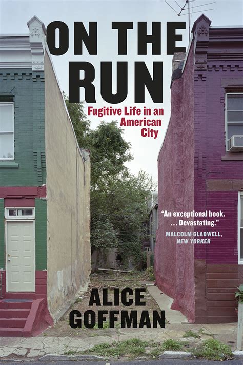 On the Run : Fugitive Life in an American City - Google Books