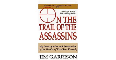 On the Trail of the Assassins: Garrison, Jim: 9781559271844