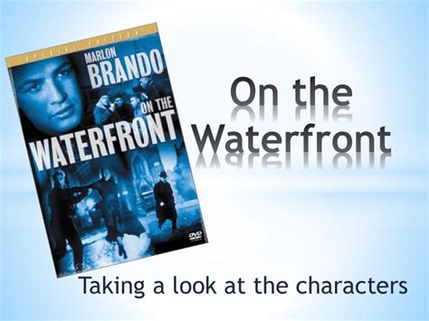 On the Waterfront: Symbols SparkNotes