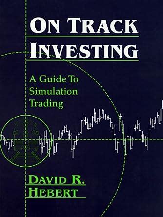 On track investing a guide to simulation trading. - Soldier s manual of common tasks warrior skills level 1.