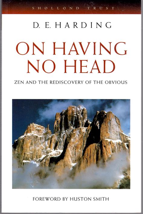 Read Online On Having No Head Zen And The Rediscovery Of The Obvious By Douglas E Harding