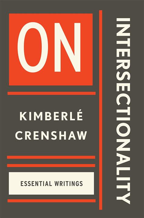 Full Download On Intersectionality Essential Writings By Kimberl Crenshaw