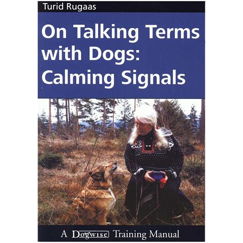 Full Download On Talking Terms With Dogs Calming Signals By Turid Rugaas