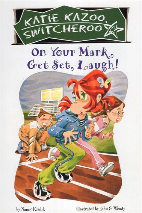 Read On Your Mark Get Set Laugh Katie Kazoo Switcheroo 13 By Nancy E Krulik