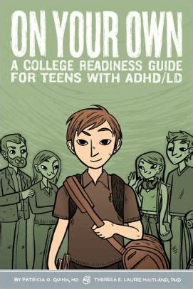 Full Download On Your Own A College Readiness Guide For Teens With Adhdld By Patricia O Quinn